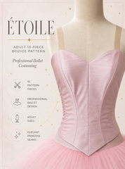 Bodice Pattern - Adult 10 Piece “Etoile” by Claudia Folts NEW!