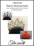 Download - Instructions Aurora, Firebird, Princess Florine Tiara