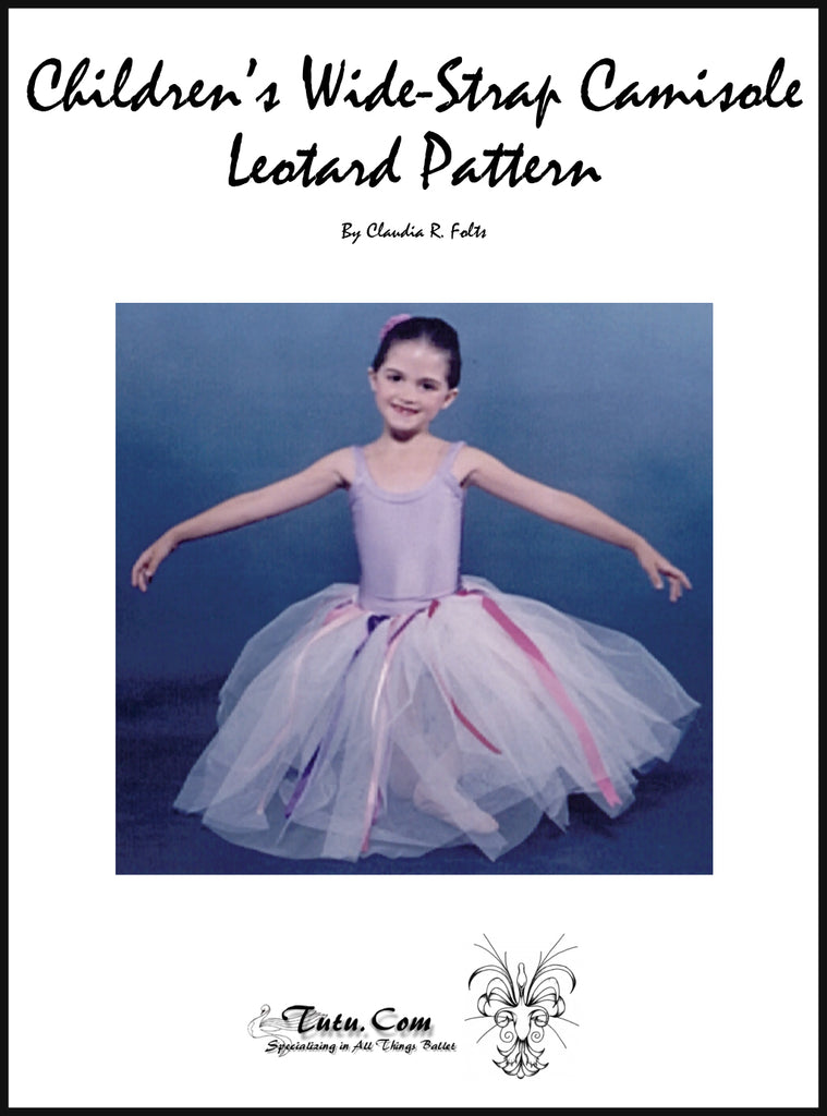 Leotard Pattern - Child Classic Wide Strap Camisole Design –