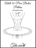Download - Ballet Bodice 10 Piece European Style Bodice Pattern Adult
